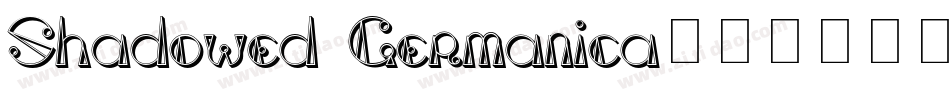Shadowed Germanica字体转换
